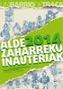 TRACA ALDE2014 ZAHARREKO ZAHARREK INAUTERIAK INA ALDE ZAHARREKO JAI BATZORDEA OTSAILAK 28, MARTXOAK