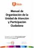 Manual de Organización de la Unidad de Atención y Participación Ciudadana