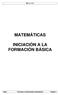 MATEMÁTICAS INICIACIÓN A LA FORMACIÓN BÁSICA. Base Procesos e instrumentos matemáticos Página 1