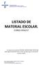 LISTADO DE MATERIAL ESCOLAR. CURSO 2016/17