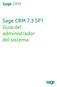 Sage CRM. Sage CRM 7.3 SP1 Guía del administrador del sistema