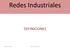 Redes Industriales DEFINICIONES. Edgar N. Carrera Redes Industriales 1
