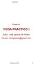 Yoga práctico I. Extraído de: YOGA PRACTICO I. Autor: José Ignacio de Pedro Correo: José Ignacio de Pedro 53