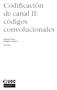 Codificación de canal II: códigos convolucionales