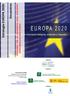 Estrategia EUROPA 2020: Encuentros APOSTANDO POR UN CRECIMIENTO LOCAL INTELIGENTE: DESDE ANDALUCÍA PARA EUROPA. Organiza: Cooperan: