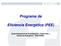 Programa de. Superintendencia de Investigación y Desarrollo y Eficiencia Energética SPE/ANEEL