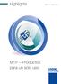 Highlights MTP /2017/-ES. MTP Productos para un solo uso