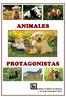ANIMALES ALES PROTAGONISTAS - 1 -
