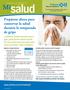 salud Prepárese ahora para conservar la salud durante la temporada de gripe