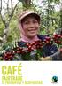 CAFÉ. Fairtrade. 13 PREGUNTAS Y RESPUESTAs