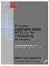 Proyectos presentados ante el MTSS, Ley de Promoción de Inversiones