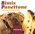 Bimix Panettone. Para disfrutar en cualquier ocasión