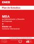 MBA. Plan de Estudios. en Administración y Dirección de Empresas + Máster en Comercio Internacional. Escuela de Negocios Europea de Barcelona