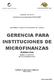 GERENCIA PARA INSTITUCIONES DE MICROFINANZAS
