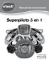 Manual de instrucciones. Superpiloto 3 en VTech Impreso en China SP