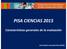 PISA CIENCIAS Características generales de la evaluación. José Antonio Acevedo Díaz (2015)
