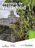 Provincia de. Valladolid Foto: Gabriel Villamil. 3 meses sin intereses. Consulte condiciones en página 2.