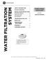 SYSTEM WATER FILTRATION SAFETY INFORMATION...3 OWNER S MANUAL & INSTALLATION INSTRUCTIONS SYSTEM OVERVIEW...4