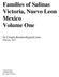 Families of Salinas Victoria, Nuevo Leon Mexico Volume One