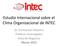 Estudio Internacional sobre el Clima Organizacional de INTEC. Dr. Emmanuel Silvestre Profesor- Investigador Área de Negocios Marzo 2015