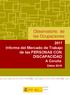 Informe del Mercado de Trabajo de las PERSONAS CON DISCAPACIDAD A Coruña. Datos 2016