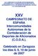 XXV CAMPEONATO DE ESPAÑA Intercomunidades Autónomas de la Confederación de Deportes de Aficionados (C.O.D.A.),
