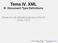 Tema IV. XML III. Document Type Definitions