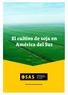 El cultivo de soja en América del Sur