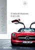 El sueño del dinamismo. El SLS AMG. Información de producto para la organización comercial Mercedes-Benz 11/009