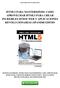 HTML5 PARA MASTERMINDS: CóMO APROVECHAR HTML5 PARA CREAR INCREíBLES SITIOS WEB Y APLICACIONES REVOLUCIONARIAS (SPANISH EDITIO