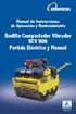 Manual de Instrucciones de Operación y Mantenimiento. Rodillo Compactador Vibrador RCV 900 Partida Eléctrica y Manual