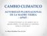CAMBIO CLIMATICO AUTORIDAD PLURINACIONAL DE LA MADRE TIERRA - APMT -