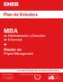 MBA. Plan de Estudios. en Administración y Dirección de Empresas + Máster en Project Management. Escuela de Negocios Europea de Barcelona