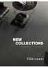 NEW COLLECTIONS. Inspirations for your life