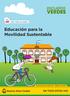 GUÍA PARA EL HOGAR. Educación para la Movilidad Sustentable