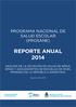 PROGRAMA NACIONAL DE SALUD ESCOLAR (PROSANE) REPORTE ANUAL 2014