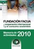 Índice. La Fundación FACUA presenta su memoria de actividades Actividades de la Fundación. Reuniones del Patronato. Convenios firmados