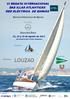 LOUZAO VI REGATA INTERNACIONAL DAS ILLAS ATLANTICAS RED ELÉCTRICA DE ESPAÑA. Trofeo. Barcos Clásicos y de Epoca. 23, 24 y 25 de Agosto de 2013