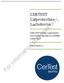 CERTEST Calprotectin+ Lactoferrin. ONE STEP human calprotectin CARD TEST CERTEST BIOTEC S.L. For information purposes only