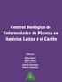 2 Control biológico de enfermedades de plantas en América Latina y el Caribe