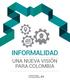 INformalidad. una nueva visión para Colombia