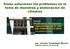 Cómo solucionar los problemas en la toma de muestras y elaboracion de cilindros. Ing. Luciano Castañeda Rincón Bogotá, Febrero 22 de 2018
