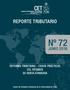 Nº 72 REPORTE TRIBUTARIO JUNIO 2016 REFORMA TRIBUTARIA CASOS PRÁCTICOS DEL RÉGIMEN DE RENTA ATRIBUIDA