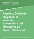 Registro Social de Hogares: la solución innovadora del Ministerio de Desarrollo Social