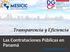 Transparencia y Eficiencia Las Contrataciones Públicas en Panamá