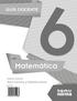 GUÍA DOCENTE. Matemática. Equipo autoral: Dora Carrasco y Gabriela Jousse CC ISBN