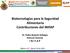 Biotecnologías para la Seguridad Alimentaria Contribuciones del INIFAP. Dr. Pedro Brajcich Gallegos Director General I N I F A P