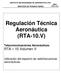 Regulación Técnica Aeronáutica (RTA-10.V)