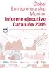 Global Entrepreneurship Monitor. Informe ejecutivo Cataluña 2015