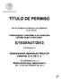 TÍTULO DE PERMISO E/1 030/AUT/201 3 GENERADORA HIDROELÉCTRICA DE CHIAPAS, S. A. DE C. V. RESOLUCIÓN Núm. RES/378/2013